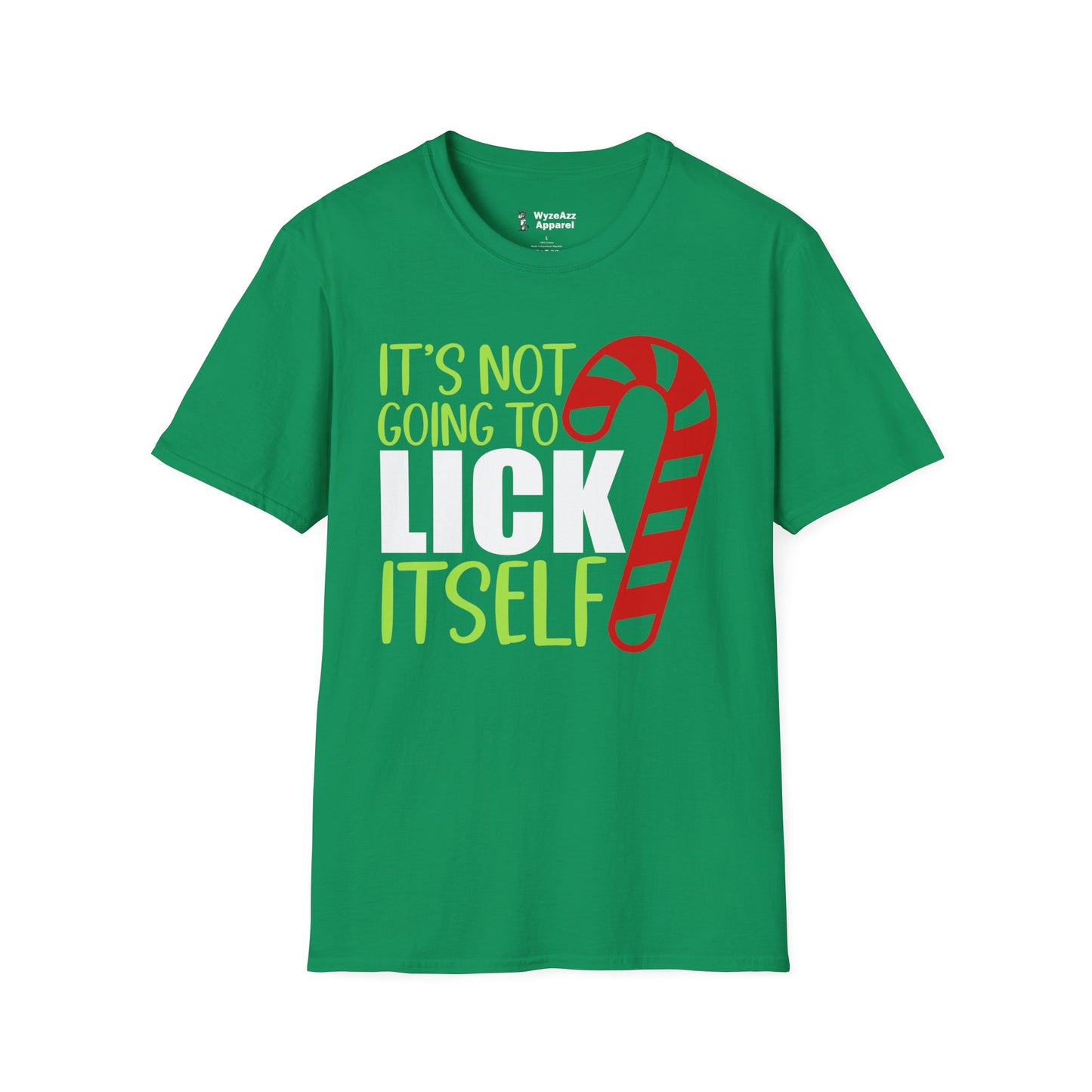 It's Not Going To Lick Itself - Candy Cane Christmas T-Shirt