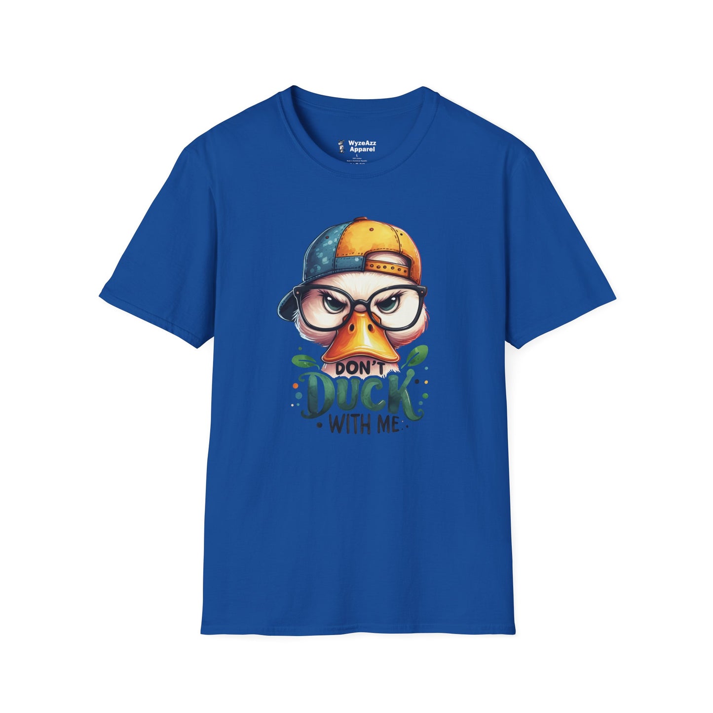 Don't Duck With Me T-Shirt