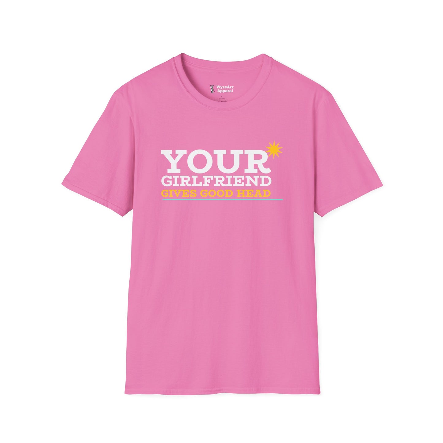 Your Girlfriend T-Shirt