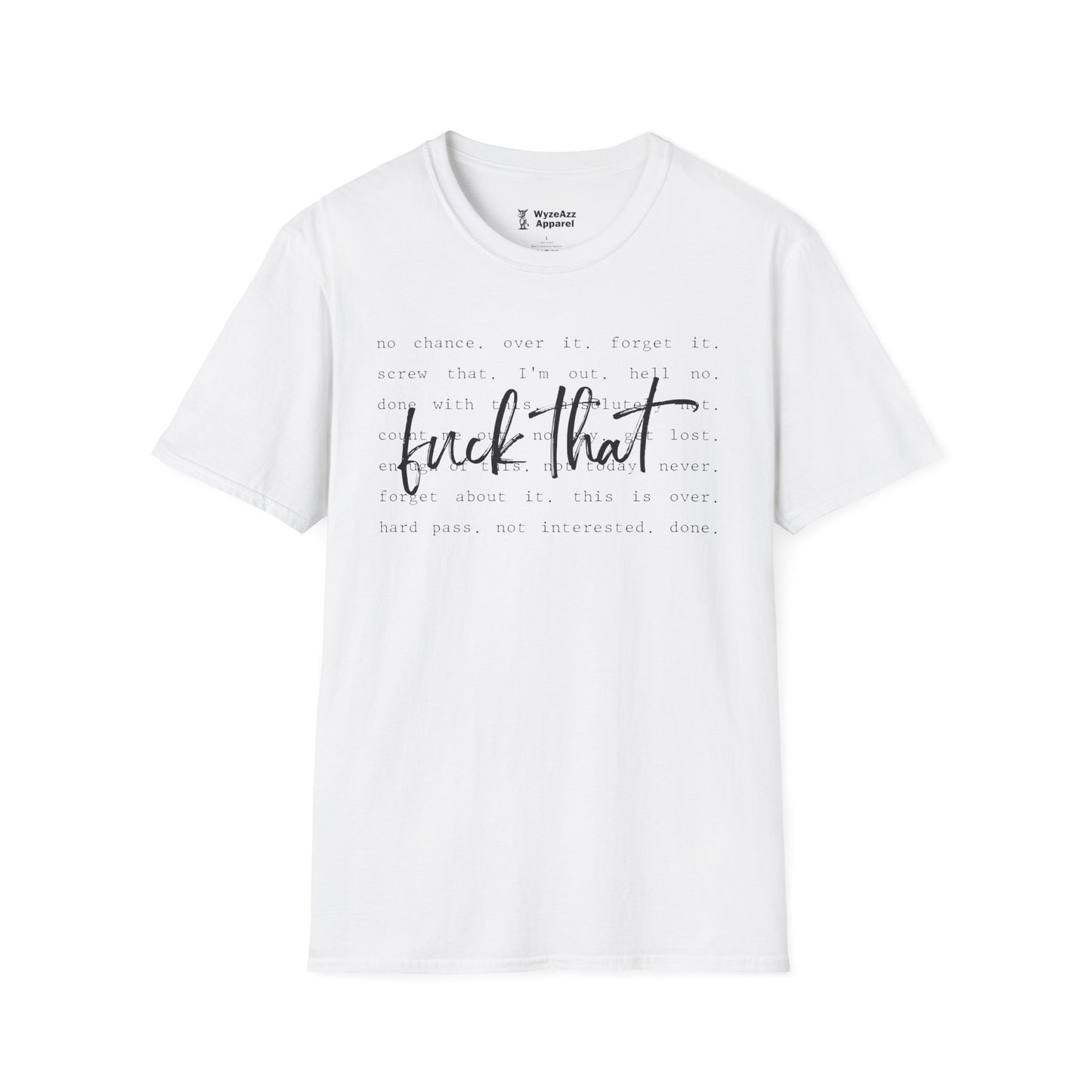 F*** That T-Shirt