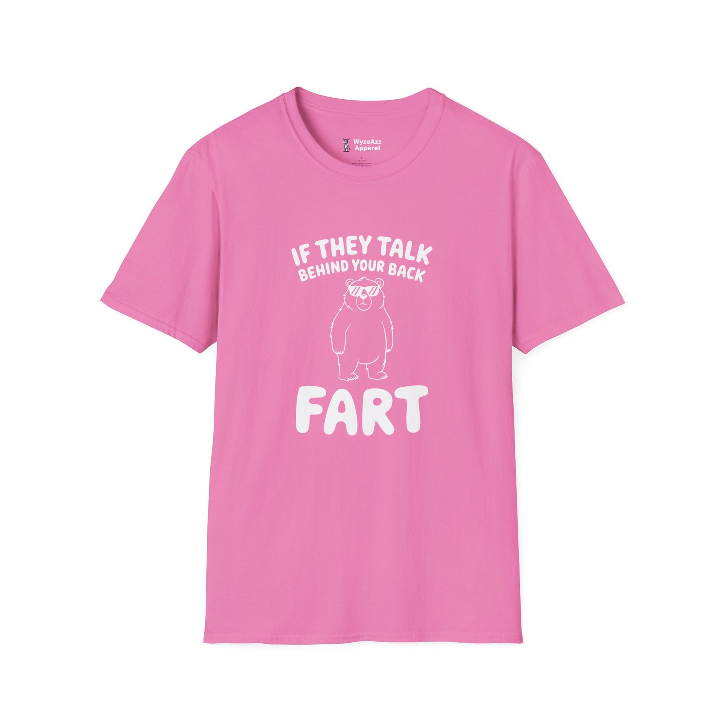 Talk Behind Your Back T-Shirt