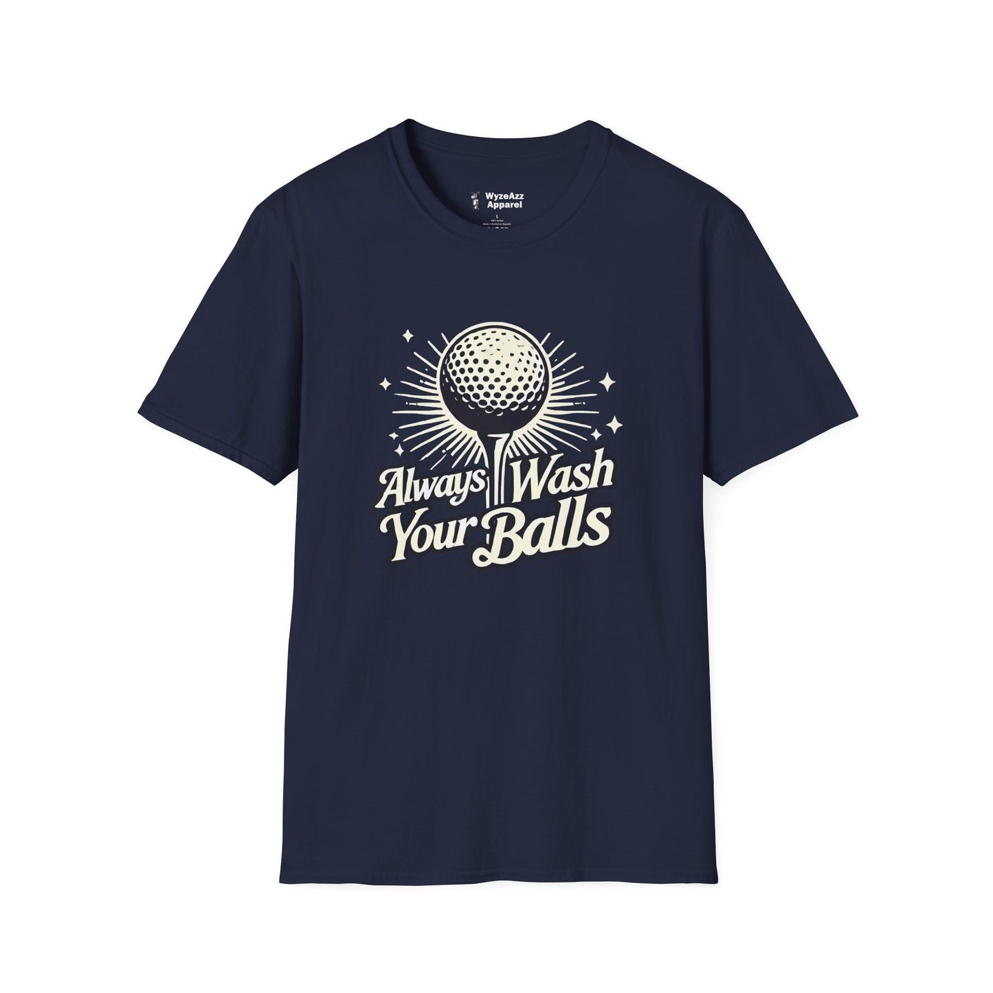 Always Wash Your Balls Golf T-Shirt